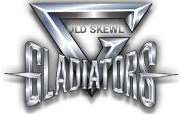 Old Skewl Gladiators  
